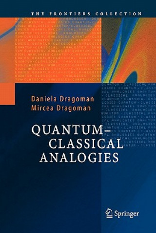 Boek Quantum-Classical Analogies Daniela Dragoman