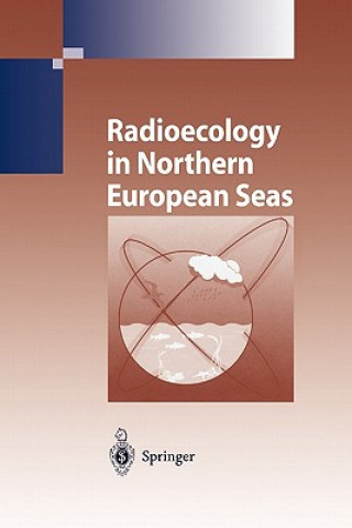 Carte Radioecology in Northern European Seas Dmitry G. Matishov