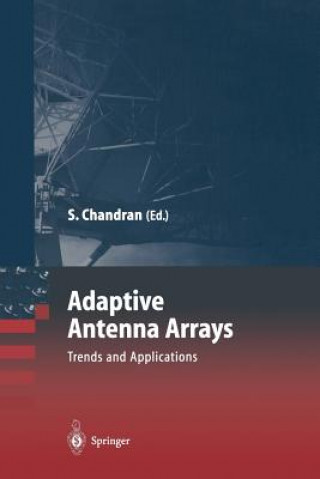 Книга Adaptive Antenna Arrays Sathish Chandran