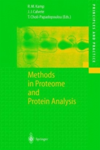 Kniha Methods in Proteome and Protein Analysis Roza Maria Kamp