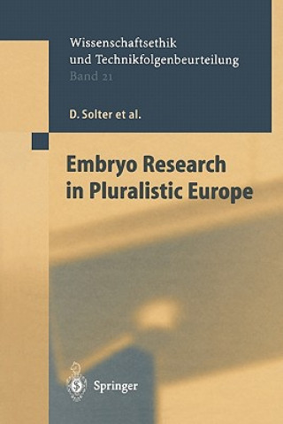Könyv Embryo Research in Pluralistic Europe D. Solter