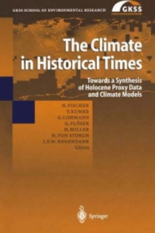 Kniha Climate in Historical Times Hubertus Fischer