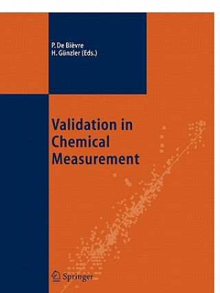 Kniha Validation in Chemical Measurement Paul De Bi