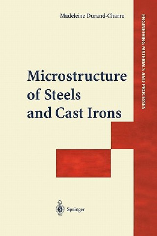 Carte Microstructure of Steels and Cast Irons Madeleine Durand-Charre