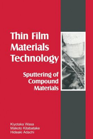 Книга Thin Films Material Technology Kiyotaka Wasa