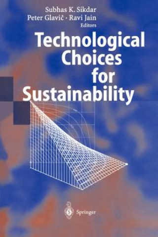 Carte Technological Choices for Sustainability Subhas K. Sikdar
