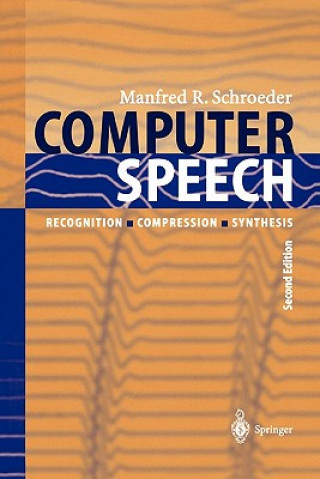 Kniha Computer Speech Manfred R. Schroeder