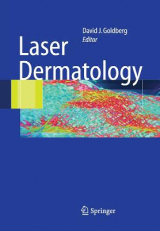 Книга Laser Dermatology David J. Goldberg