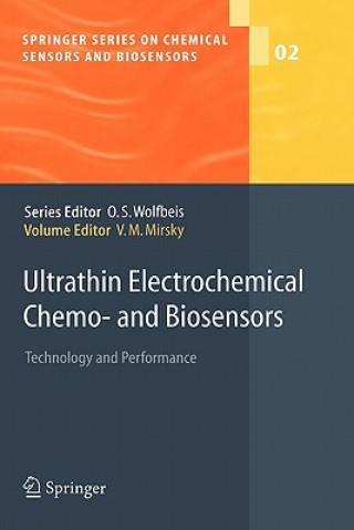 Kniha Ultrathin Electrochemical Chemo- and Biosensors Vladimir M. Mirsky