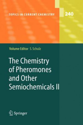 Buch Chemistry of Pheromones and Other Semiochemicals II Stefan Schulz