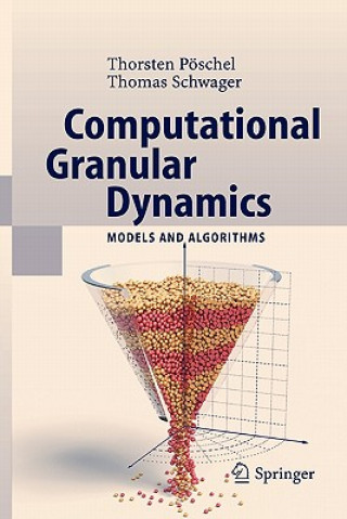 Könyv Computational Granular Dynamics Thorsten Pöschel