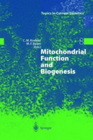 Book Mitochondrial Function and Biogenesis Carla Koehler