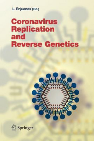 Könyv Coronavirus Replication and Reverse Genetics Luis Enjuanes