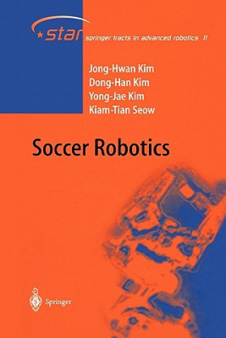 Knjiga Soccer Robotics Jong-Hwan Kim