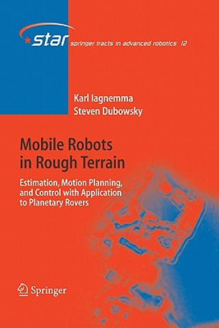 Książka Mobile Robots in Rough Terrain Karl Iagnemma