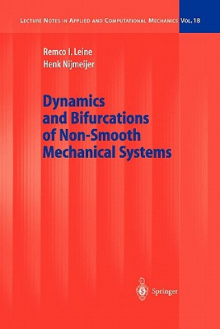 Kniha Dynamics and Bifurcations of Non-Smooth Mechanical Systems Remco I. Leine