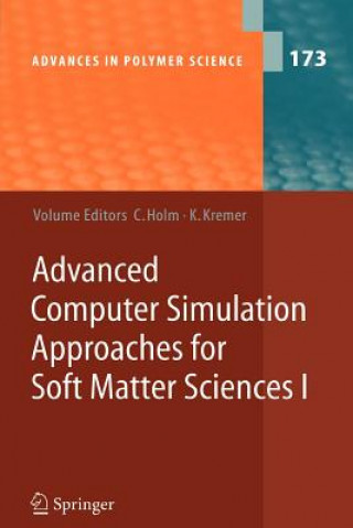 Livre Advanced Computer Simulation Approaches for Soft Matter Sciences I Christian Holm