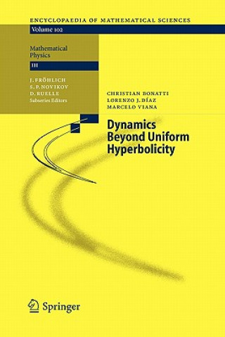 Buch Dynamics Beyond Uniform Hyperbolicity Christian Bonatti