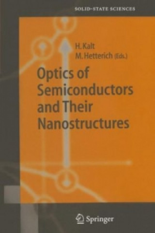 Kniha Optics of Semiconductors and Their Nanostructures Heinz Kalt