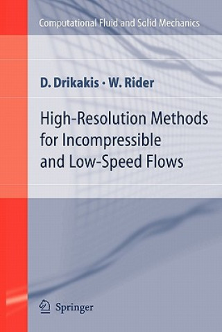 Książka High-Resolution Methods for Incompressible and Low-Speed Flows D. Drikakis