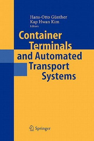 Kniha Container Terminals and Automated Transport Systems Hans-Otto Günther