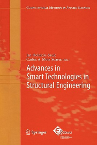 Kniha Advances in Smart Technologies in Structural Engineering Jan Holnicki-Szulc