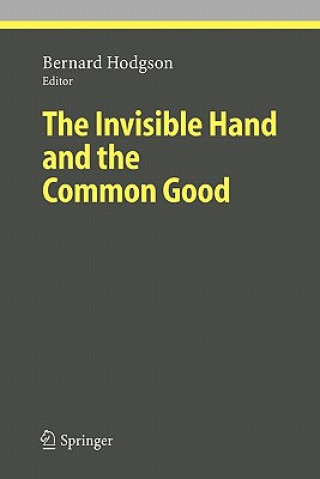 Kniha Invisible Hand and the Common Good Bernard Hodgson