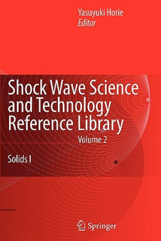 Kniha Shock Wave Science and Technology Reference Library, Vol. 2 Y. Horie