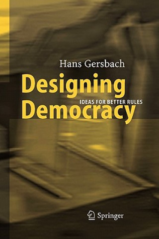 Książka Designing Democracy Hans A. Gersbach