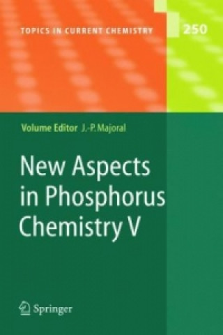 Książka New Aspects in Phosphorus Chemistry V Jean-Pierre Majoral