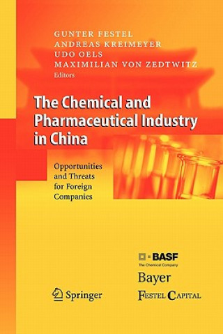 Könyv Chemical and Pharmaceutical Industry in China G. Festel