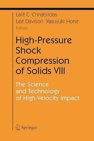 Knjiga High-Pressure Shock Compression of Solids VIII L.C. Chhabildas