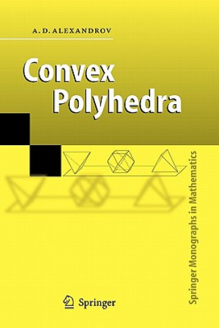 Kniha Convex Polyhedra A.D. Alexandrov