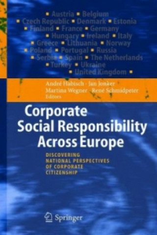 Книга Corporate Social Responsibility Across Europe André Habisch