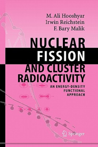 Kniha Nuclear Fission and Cluster Radioactivity M.A. Hooshyar