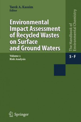Carte Environmental Impact Assessment of Recycled Wastes on Surface and Ground Waters Tarek A. Kassim