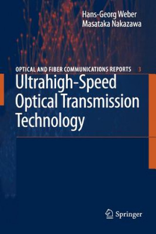 Carte Ultrahigh-Speed Optical Transmission Technology Hans-Georg Weber