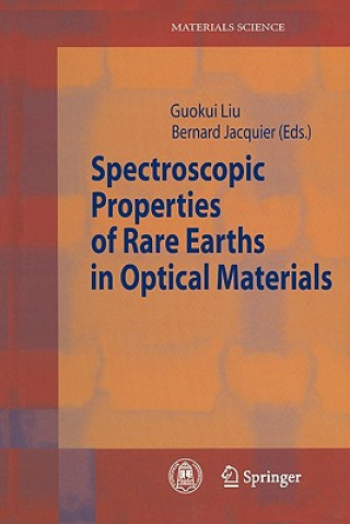 Carte Spectroscopic Properties of Rare Earths in Optical Materials Guokui Liu