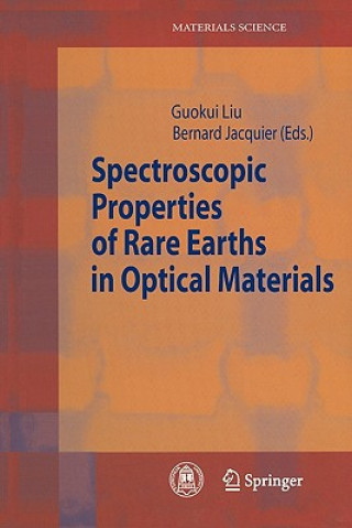 Knjiga Spectroscopic Properties of Rare Earths in Optical Materials Guokui Liu