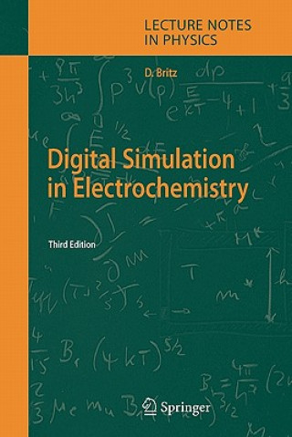 Book Digital Simulation in Electrochemistry Dieter Britz