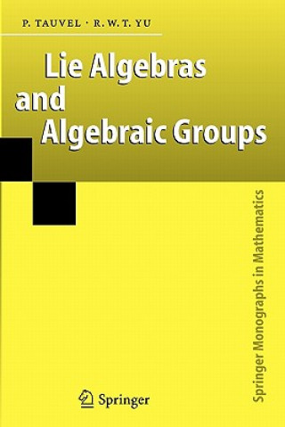 Carte Lie Algebras and Algebraic Groups Patrice Tauvel