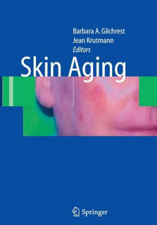 Carte Skin Aging Barbara A. Gilchrest