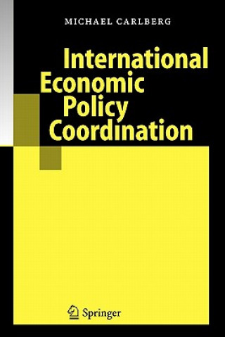 Книга International Economic Policy Coordination Michael Carlberg