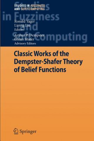 Carte Classic Works of the Dempster-Shafer Theory of Belief Functions Ronald R. Yager