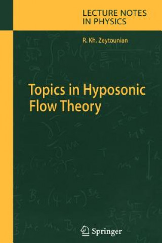 Książka Topics in Hyposonic Flow Theory Radyadour Kh. Zeytounian