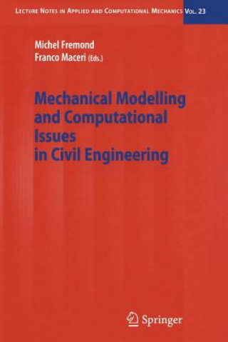 Buch Mechanical Modelling and Computational Issues in Civil Engineering Michel Fremond