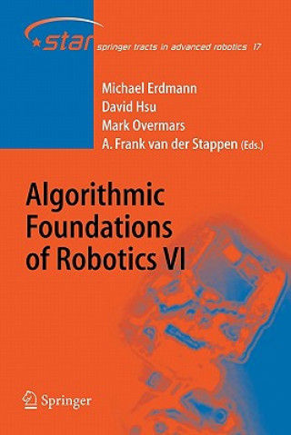 Kniha Algorithmic Foundations of Robotics VI Michael Erdmann