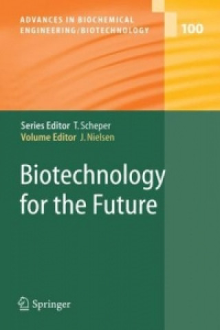 Kniha Biotechnology for the Future Jens Nielsen