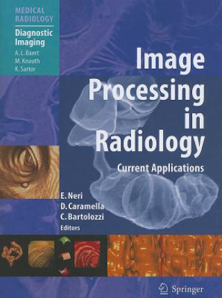 Carte Image Processing in Radiology Emanuele Neri