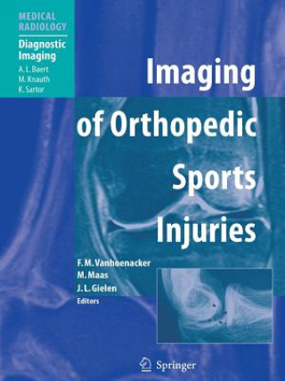 Kniha Imaging of Orthopedic Sports Injuries Filip M. Vanhoenacker